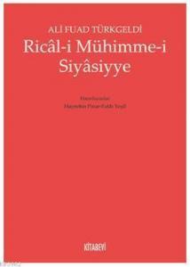 Ricâl-i Mühimme-i Siyâsiyye