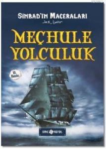 Sinbad 1 - Meçhule Yolculuk (Ciltli)