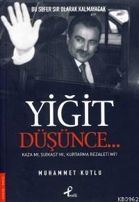 Yiğit Düşünce...