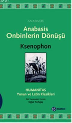 Anabasis Onbinlerin Dönüşü | benlikitap.com