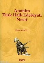 Anonim Türk Halk Edebiyatı Nesri | benlikitap.com