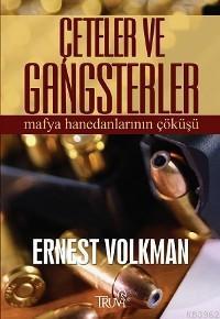 Çeteler ve Gangsterler | benlikitap.com