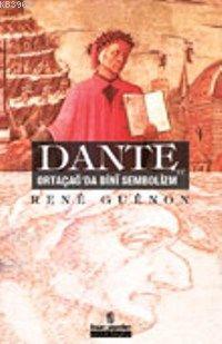 Dante ve Ortaçağ'da Dini Sembolizm | benlikitap.com