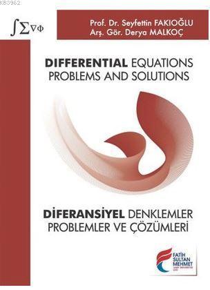 Differential Equations : Problems and Solutions - Diferansiyel Denklem