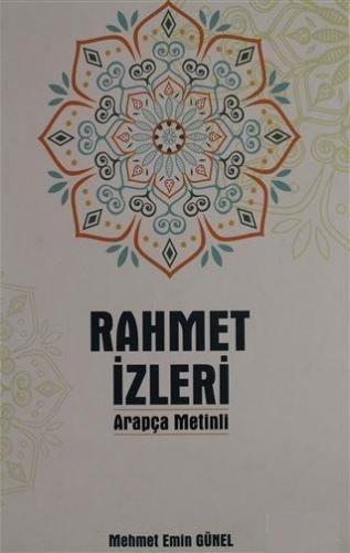 Rahmet İzleri Arapça Metinli (Ciltli)