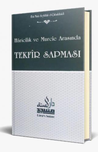Haricilik ve Murcie Arasında Tekfir Sapması (Ciltli, Şamua)
