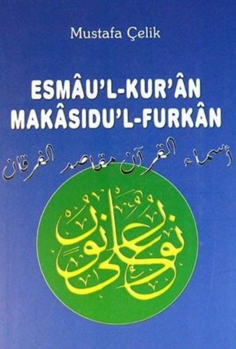 Esmau'l-Kur'an Makasıdu'l-Furkan | benlikitap.com