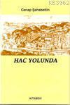 Hac Yolunda | benlikitap.com