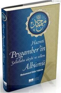 Hz. Peygamber'in Sallallahu Aleyhi ve Sellem Albümü | benlikitap.com
