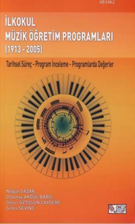 İlkokul Müzik Öğretim Programları 1913-2005 | benlikitap.com