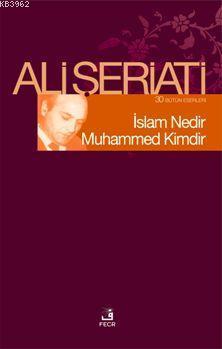 İslam Nedir Muhammed Kimdir | benlikitap.com