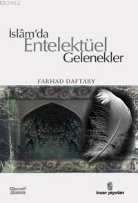 İslam'da Entelektüel Gelenekler | benlikitap.com