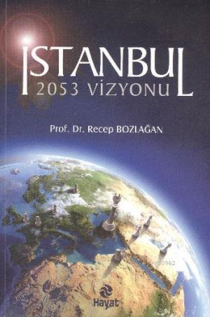 İstanbul 2053 Vizyonu | benlikitap.com