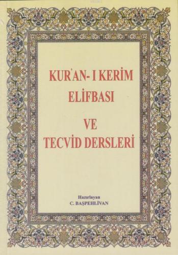 Kur'an-ı Kerim Elifbası ve Tecvid Dersleri | benlikitap.com