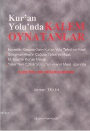 Kur'an Yolunda Kalem Oynatanlar | benlikitap.com