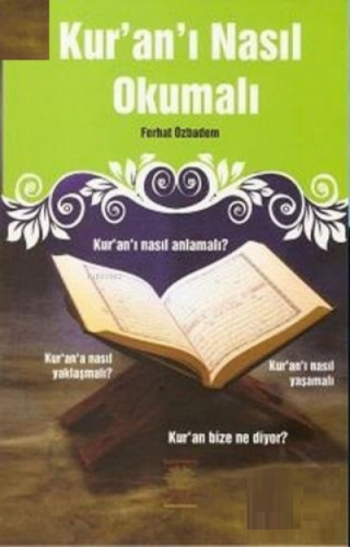 Kur'an'ı Nasıl Okumalı | benlikitap.com