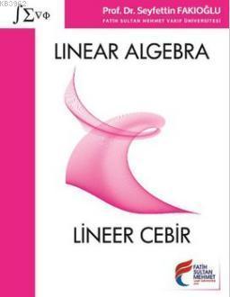 Linear Algebra = Lineer Cebir | benlikitap.com