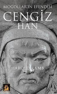 Moğolların Efendisi Cengiz Han | benlikitap.com