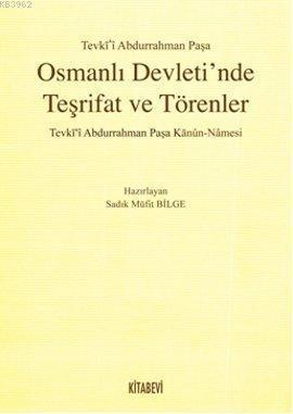 Osmanlı Devleti'nde Teşrifat ve Törenler | benlikitap.com