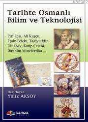 Tarihte Osmanlı Bilim ve Teknolojisi | benlikitap.com