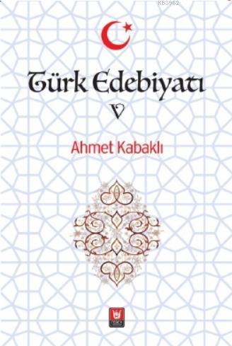 Türk Edebiyatı V | benlikitap.com