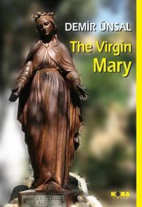 The Virgin Mary The Virgin Mary