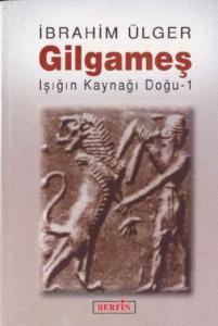 Gılgameş Işığın Kaynağı Doğu-1 Gılgameş Işığın Kaynağı Doğu-1