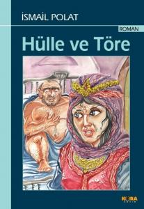 Hülle ve Töre Hülle ve Töre