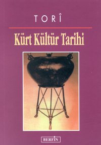 Kürt Kültür Tarihi Kürt Kültür Tarihi