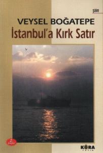 İstanbul'a Kırk Satır İstanbul'a Kırk Satır