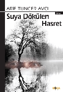Suya Dökülen Hasret Suya Dökülen Hasret