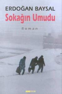 Sokağın Umudu Sokağın Umudu