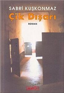 Çık Dışarı Çık Dışarı