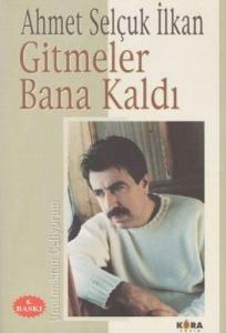 Gitmeler Bana Kaldı Gitmeler Bana Kaldı