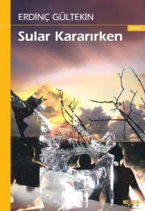Sular Kararırken Sular Kararırken