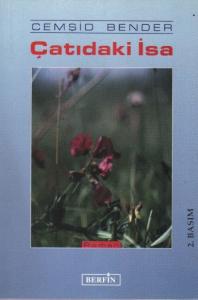 Çatıdaki İsa Çatıdaki İsa