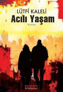 Acılı Yaşam Acılı Yaşam