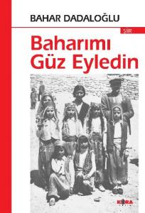 Baharımı Güz Eyledin Baharımı Güz Eyledin
