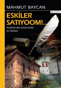 Eskiler Satıyoom!.. Eskiler Satıyoom!..
