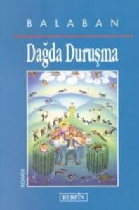 Dağda Duruşma Dağda Duruşma
