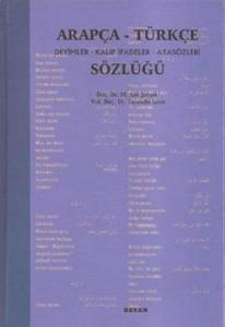 Arapça Türkçe Deyimler Kalıp İfadeler Atasözleri Sözlüğü