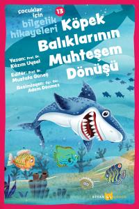 Köpek Balıklarının Muhteşem Dönüşü