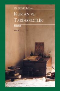 Kur'an Ve Tarihselcilik