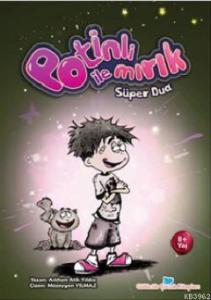 Potinli ile Mırık - Süper Dua