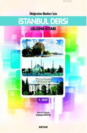 İlköğretim Okulları İçin İstanbul Dersi Çalışma Kitabı 5.Sınıf - Osman