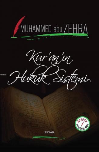 Kur'an'ın Hukuk Sistemi - Muhammed Ebu Zehra - Beyan Yayınları