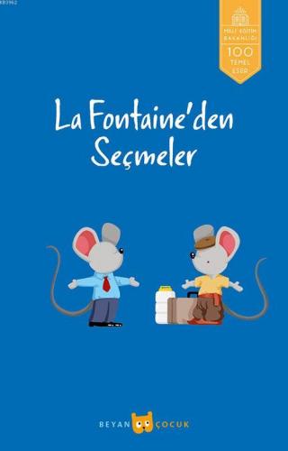 La Fontaine'den Seçmeler - La Fontaıne - Beyan Yayınları