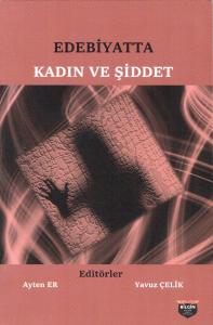 Edebiyatta Kadın ve Şiddet