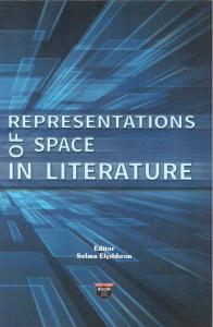 Representations of Space in Literature Representations of Space in Literature