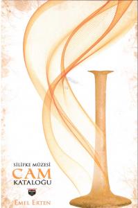 Silifke Müzesi Cam Kataloğu